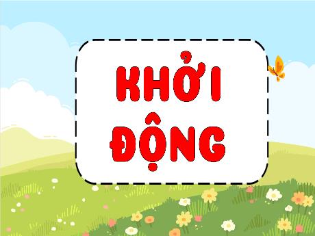 Bài giảng Tiếng Việt 4 (Tập đọc) Sách Kết nối tri thức - Bài: Bước mùa xuân - Năm học 2024-2025