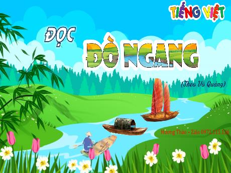Bài giảng Tiếng Việt 4 (Tập đọc) Sách Kết nối tri thức - Bài: Đò ngang - Võ Thị Hồng Gấm