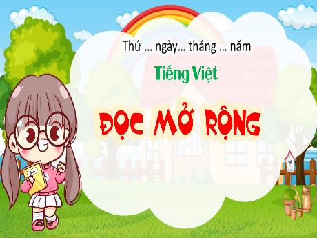 Bài giảng Tiếng Việt 4 - Tuần 31: Đọc mở rộng - Võ Thị Hồng Gấm